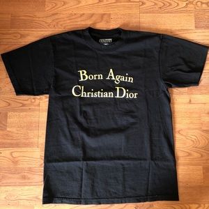 Born Again Christian Dior T-Shirt